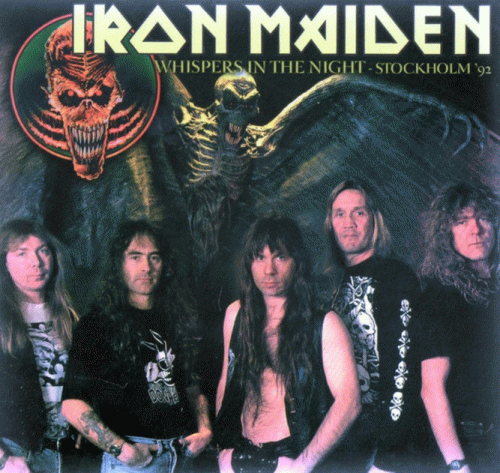 Iron Maiden (UK-1) : Whispers in the Night - Stockholm '92